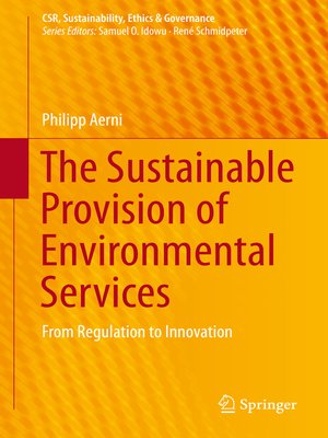 cover image of The Sustainable Provision of Environmental Services